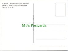 Load image into Gallery viewer, France Postcard - Saint-Laurent-de-la-Plaine - Musee Des Vieux Metiers SW11386