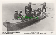 Load image into Gallery viewer, Isle of Wight Postcard - Old Cowes, King Edward VII at Cowes Week c1903 - SW11703