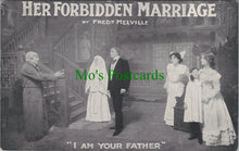Load image into Gallery viewer, Theatre Postcard - Her Forbidden Marriage, Frederick Melville SW12584