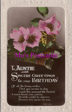 Load image into Gallery viewer, Greetings Postcard - To Auntie With Sincere Greetings For Your Birthday DZ72