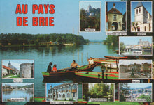 Load image into Gallery viewer, Postcard featuring scenic views of a river with boats and images of buildings and landscapes labeled 'Au Pays de Brie'.