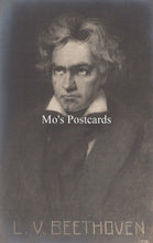 Load image into Gallery viewer, Postcard featuring a black and white portrait of L.V. Beethoven
