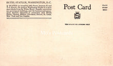 Load image into Gallery viewer, America Postcard - Hotel Statler, Washington D.C - SW18581