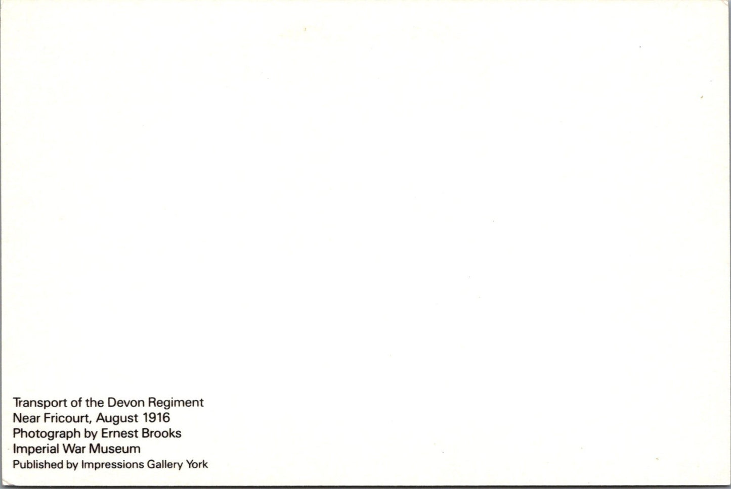 Military Postcard: Devon Regiment Transport Fricourt 1916 Ernest Brooks RR23743