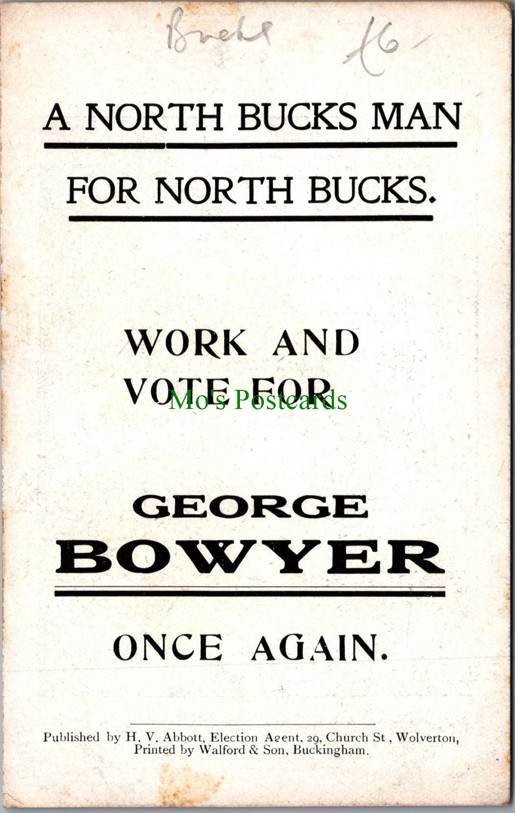 Political Postcard - Capt George Bowyer, M.C