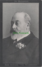 Load image into Gallery viewer, King Edward "The Peacemaker" In Memoriam