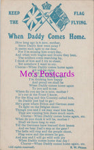 Load image into Gallery viewer, Military Postcard - When Daddy Comes Home, Keep The Flags Flying  RS38444
