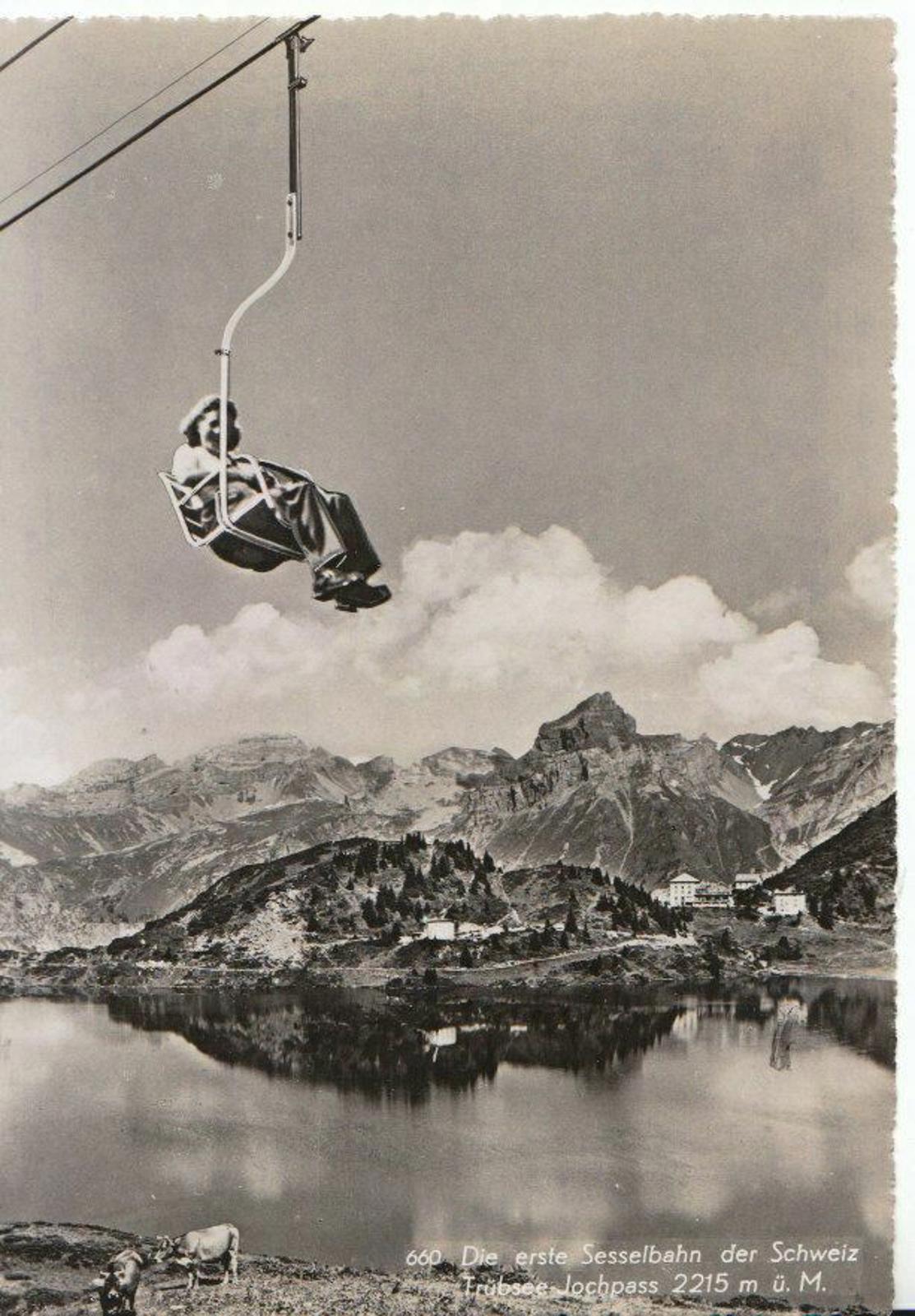 Switzerland Postcard - Die Erste Sesselbahn Der Schweiz Trubsee-Jochpass  6889A