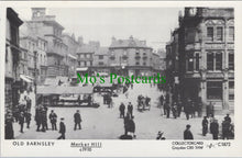 Load image into Gallery viewer, Yorkshire Postcard - Old Barnsley, Market Hill c1910 -  SW11630
