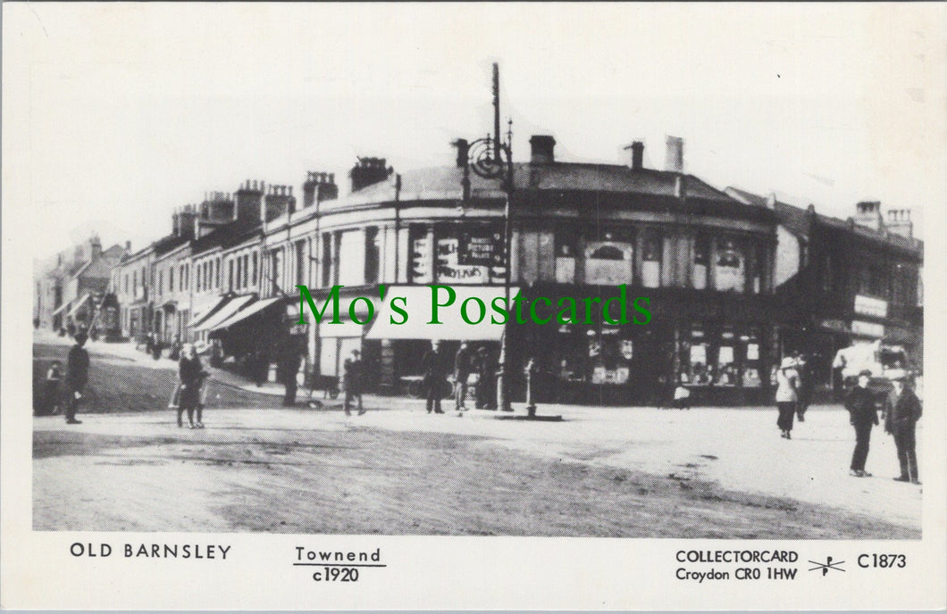 Yorkshire Postcard - Old Barnsley, Townend c1920 - SW11631