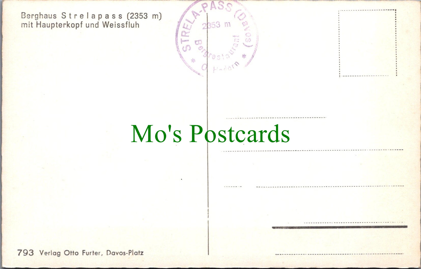 Switzerland Postcard - Berghaus Strelapass Mit Haupterkopf SW11773