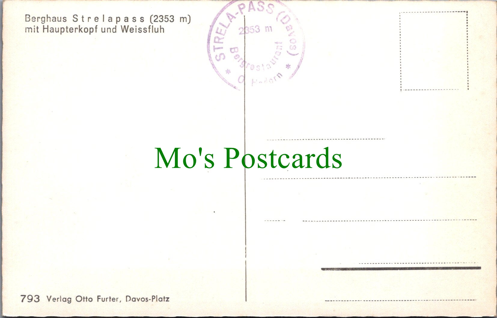 Switzerland Postcard - Berghaus Strelapass Mit Haupterkopf SW11773