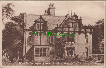 Yorkshire Postcard - Holmfirth, Wood Cottage Youth Hostel SW12436