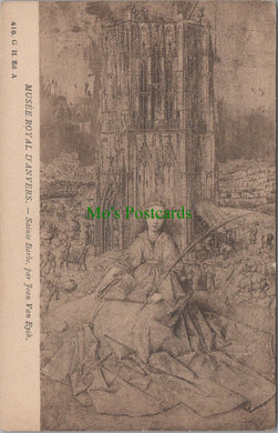 Belgium Postcard - Musee Royal Antwerp, Sainte Barbe SW12745