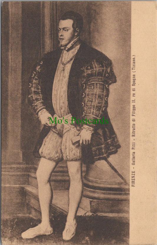 Art Postcard - Firenze Galleria Pitti, Ritratto Di Filippo II - SW12753