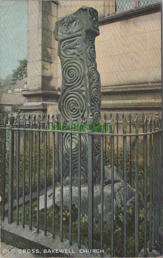 Derbyshire Postcard - Old Cross, Bakewell Church    SW14081