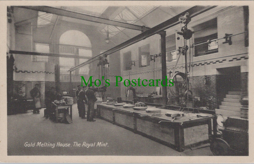 London Postcard - The Royal Mint, Gold Melting House  SW12634