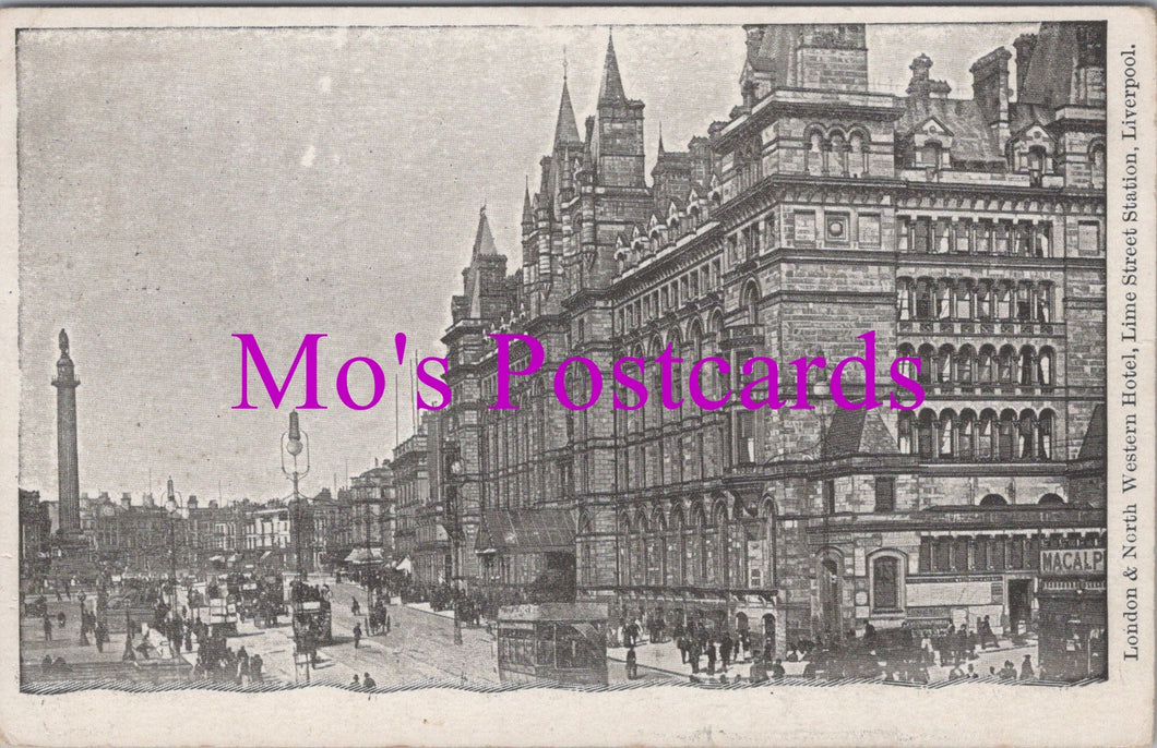 Lancashire Postcard - Liverpool, London & North Western Hotel  SW15375