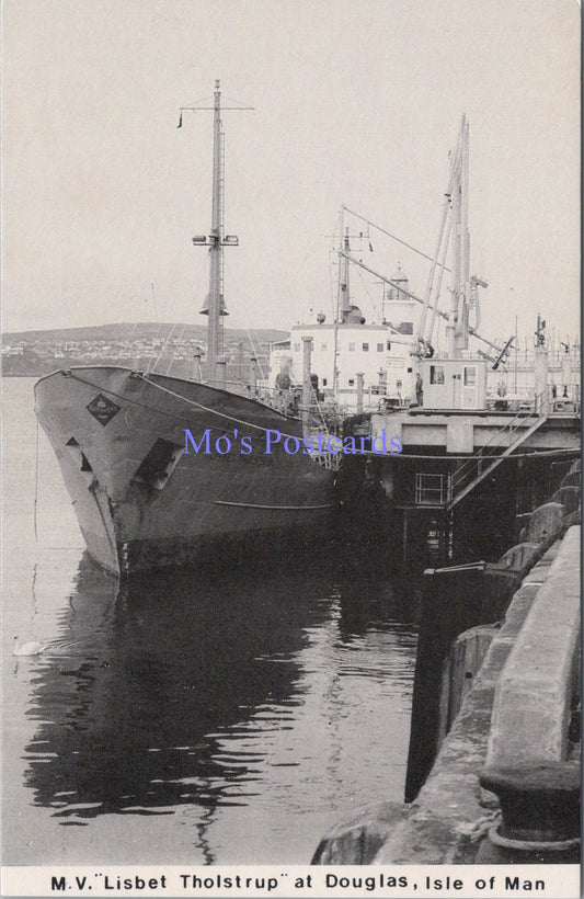 Isle of Man Postcard -M.V "Lisbet Tholstrup" at Douglas  SW14365