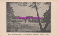 Load image into Gallery viewer, Surrey Postcard - Camp Buildings, Woodlarks, Farnham  SW15588

