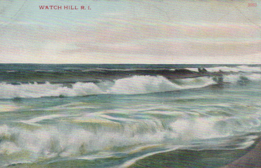 America Postcard - Watch, Hill, Rhode Island, Surf and Waves XT1242