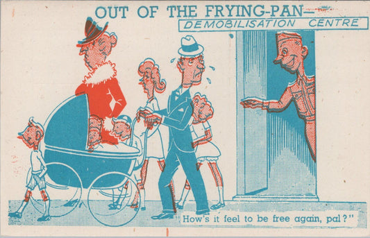 Comic Postcard - Military, Army Recruitment, Family, Demobolisation Centre XT364