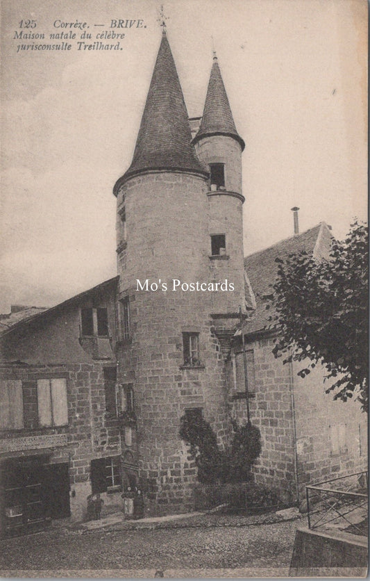 France Postcard - Correze, Brive, Maison Natale Du Celebre SW18031