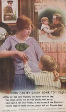 Load image into Gallery viewer, Vintage postcard showing a woman and child with a soldier in the background, featuring text about a father&#39;s absence.
