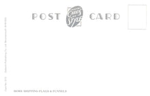 Load image into Gallery viewer, Shipping Postcard - Shipping Flags and Funnels  VT385
