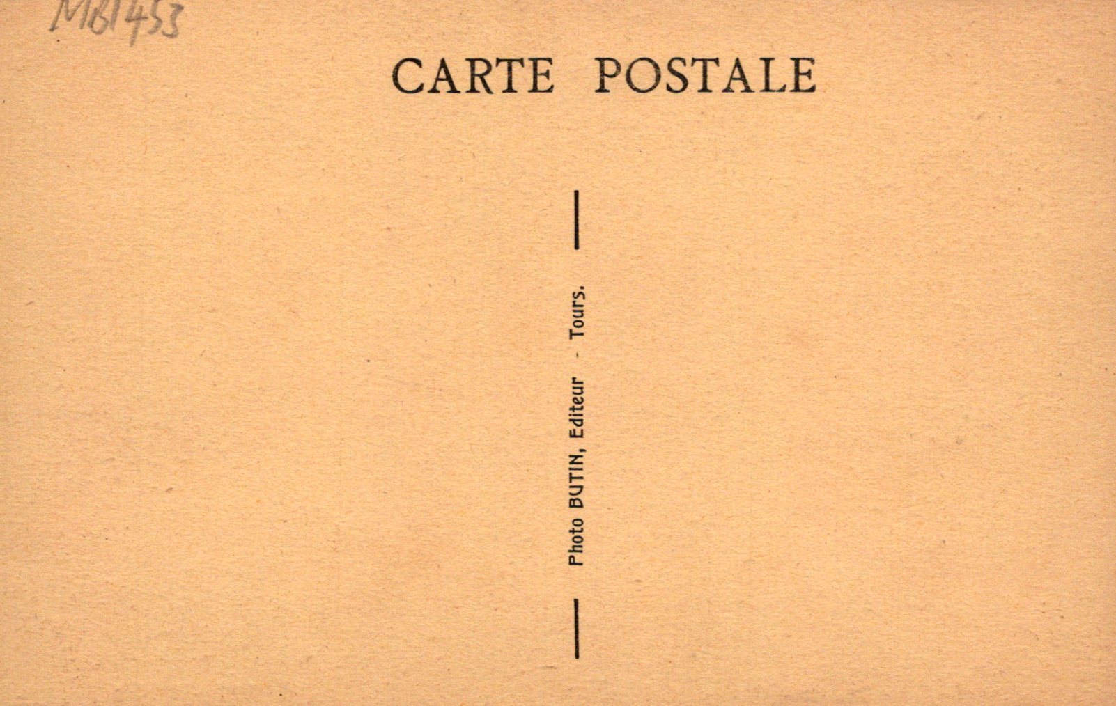 Brown paper with 'CARTE POSTALE' text and 'Photo BUTIN, Editeur Tours' on a brown background