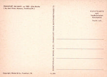 Load image into Gallery viewer, Germany Postcard -  Frankfurt Am Main um 1800 - SW19859
