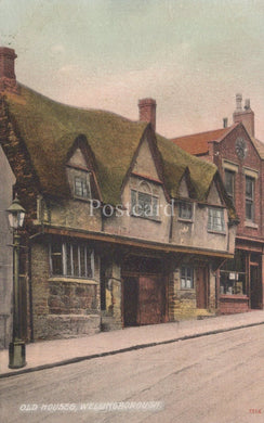 Northamptonshire Postcard - Old Houses, Wellingborough  SW20566