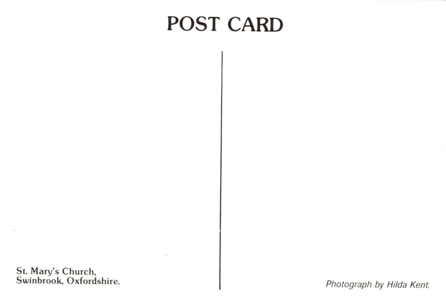 Blank postcard with text about St. Mary's Church, Swinbrook, Oxfordshire, and a photograph by Hilda Kent.