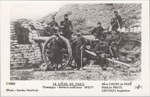 Load image into Gallery viewer, French Military Postcard - The Siege of Paris, Artillery Position   SW17986
