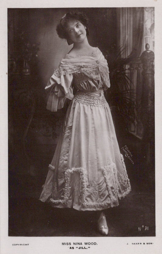 Theatrical Postcard - Actress Miss Nina Wood as "Jill"   VT7