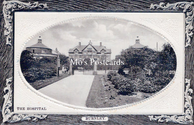 Lancashire Postcard - The Hospital, Burnley   SW18214