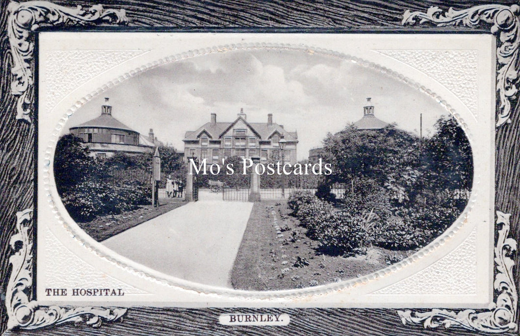 Lancashire Postcard - The Hospital, Burnley   SW18214