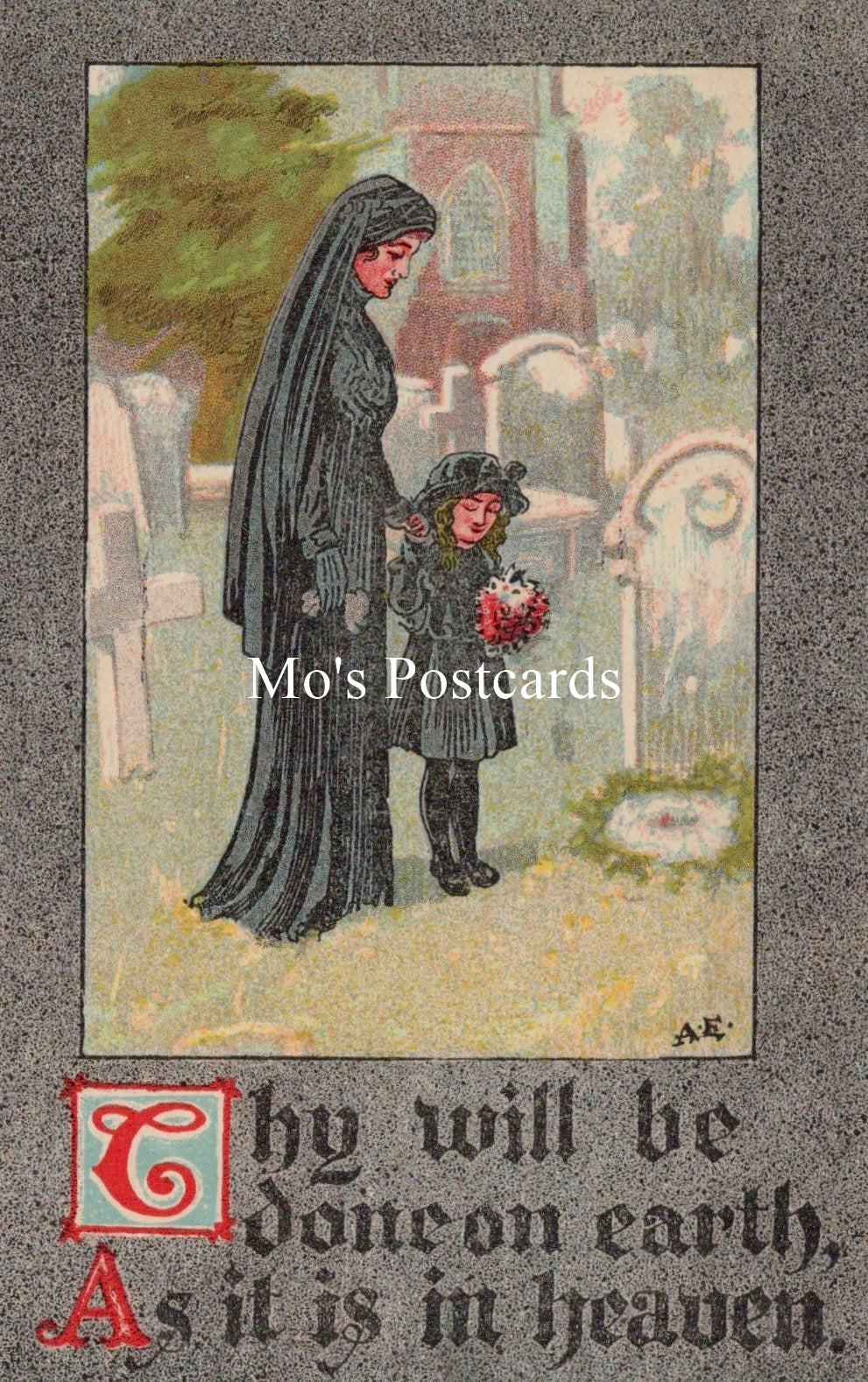 Vintage-style postcard with a woman and child at a cemetery, featuring text 'Thy will be done on earth, as it is in heaven.'