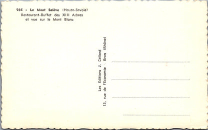 France Postcard - Le Mont Saleve, Restaurant-Buffet Des XIII Arbres  SX127