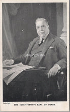 Load image into Gallery viewer, Politics Postcard - The Seventeenth Earl of Derby   SW17620
