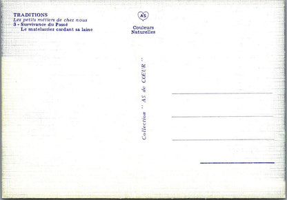 Occupations Postcard - Traditions, The Mattress Maker Carding His Wool  RR23683