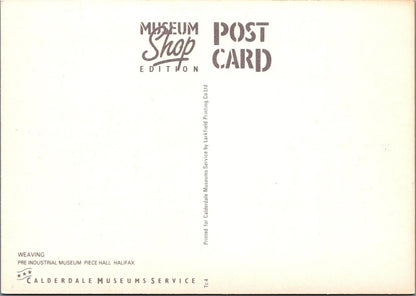 Occupations Postcard-Weaving, Pre Industrial Museum, Piece Hall, Halifax RR23687
