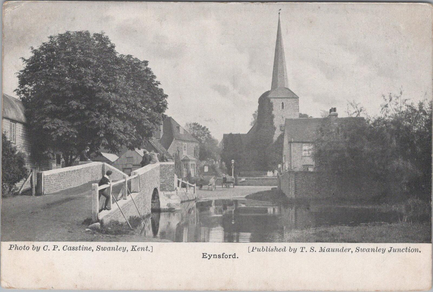 Kent Postcard: Eynsford The Bridge and Church 1904 Maunder Casstine  XT2495
