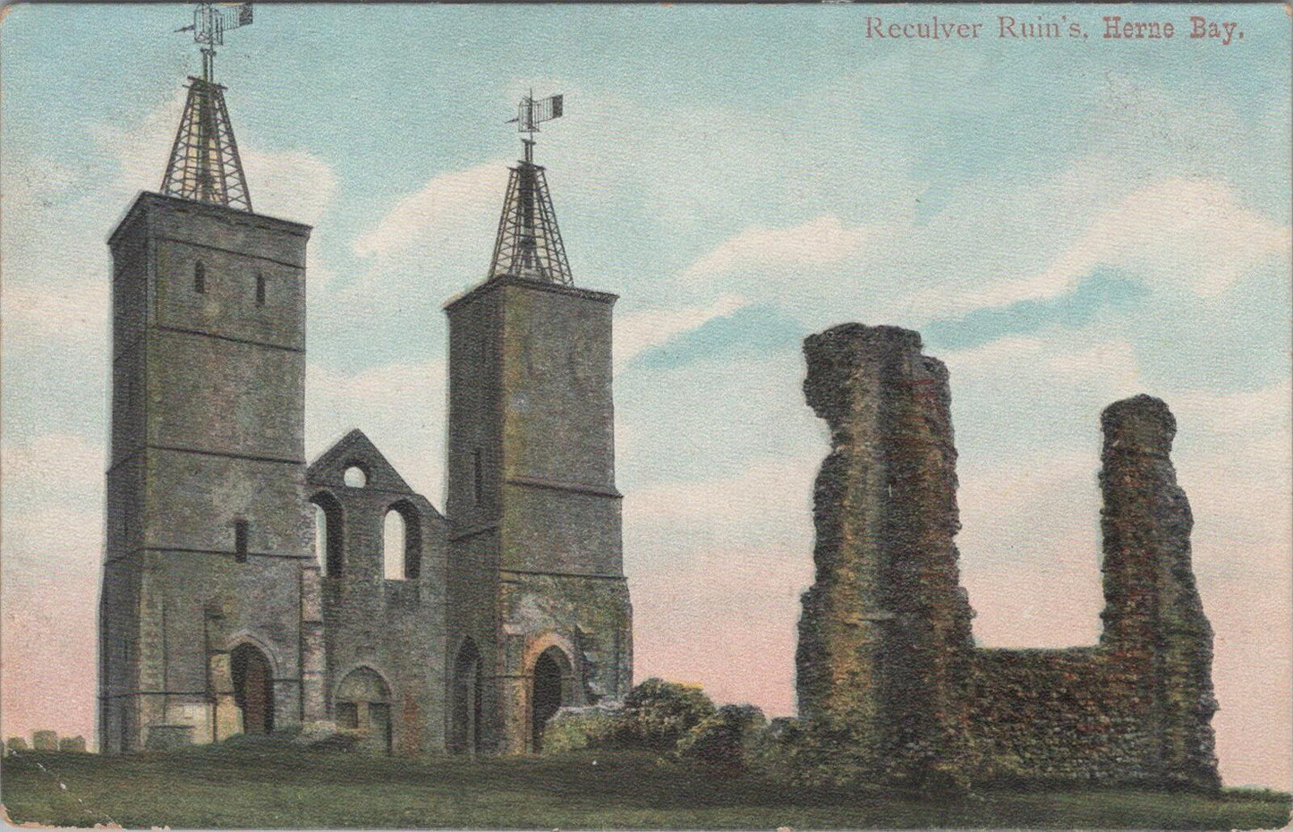 Kent Postcard: Reculver Towers Ruin, St Mary’s Church Herne Bay 1900s XT2497
