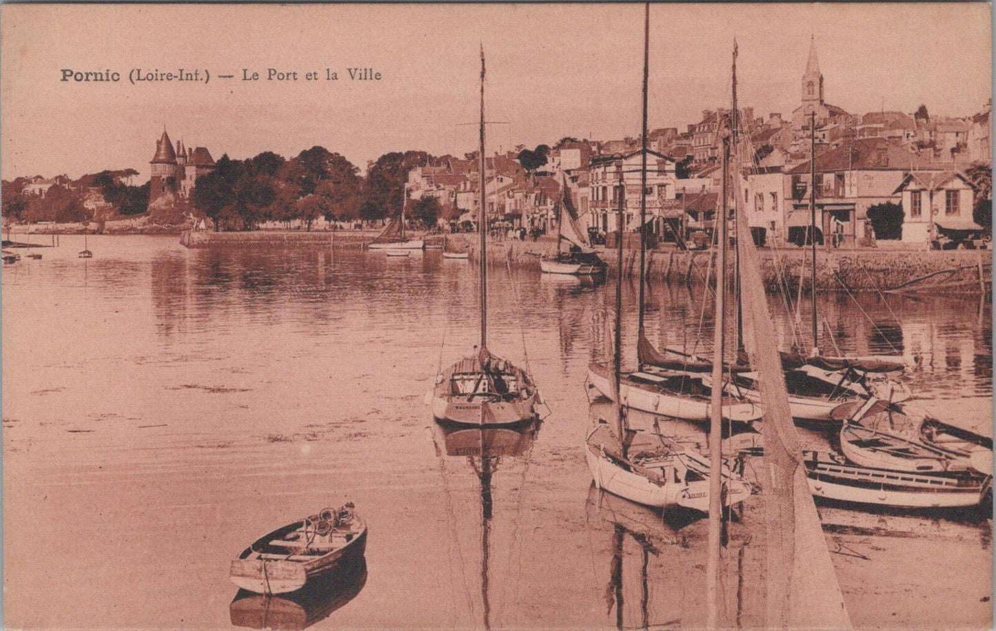 France Postcard: Pornic le Port et la Ville Harbour Castle Sailing Boats XT3358
