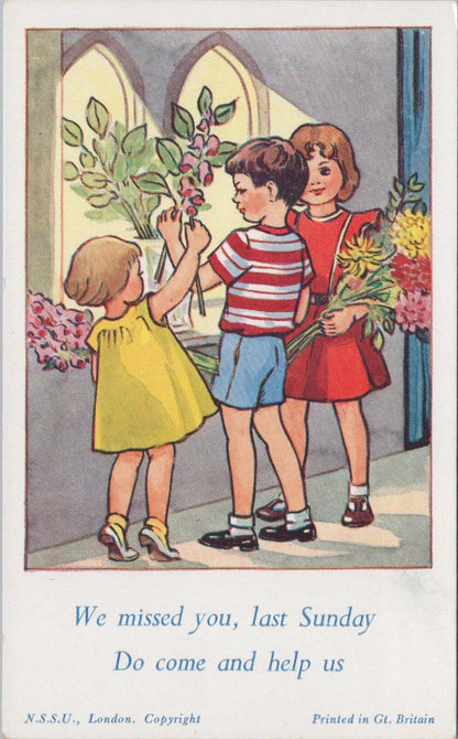 Children Postcard: NSSU Sunday School We Missed You Last Sunday, Flowers XT3153