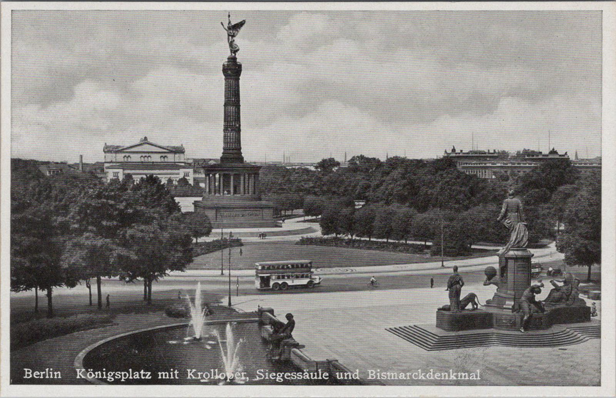 Germany Postcard: Berlin, Königsplatz mit Krolloper, Siegessäule... XT1049
