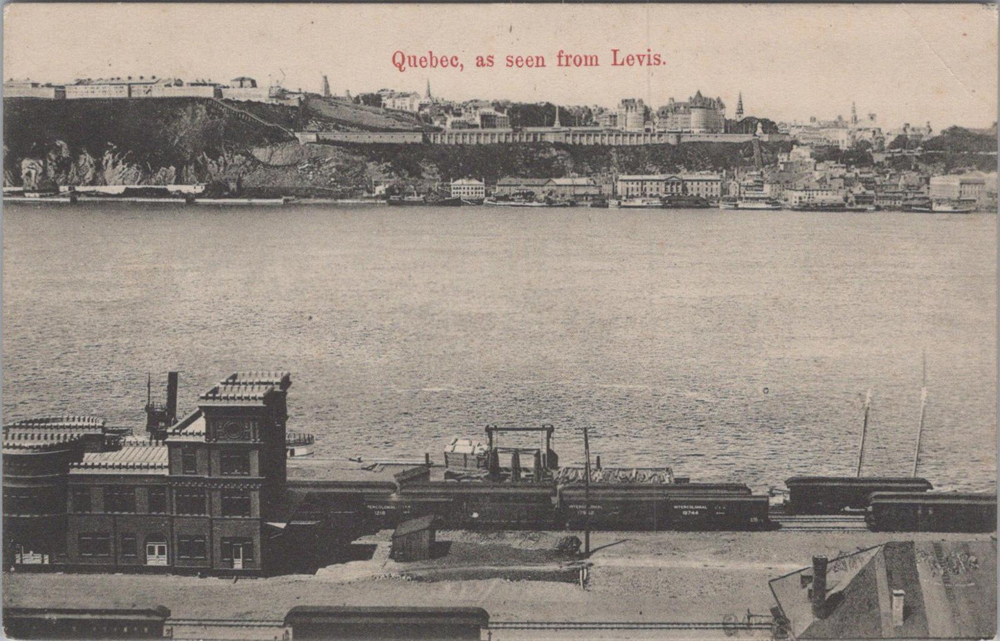 Canada Postcard - Quebec From Levis Intercolonial Railway Station XT1531