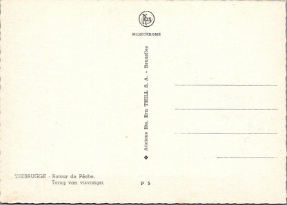 Belgium Postcard - Zeebrugge, Retour de Pêche / Terug van visvangst  XT1211