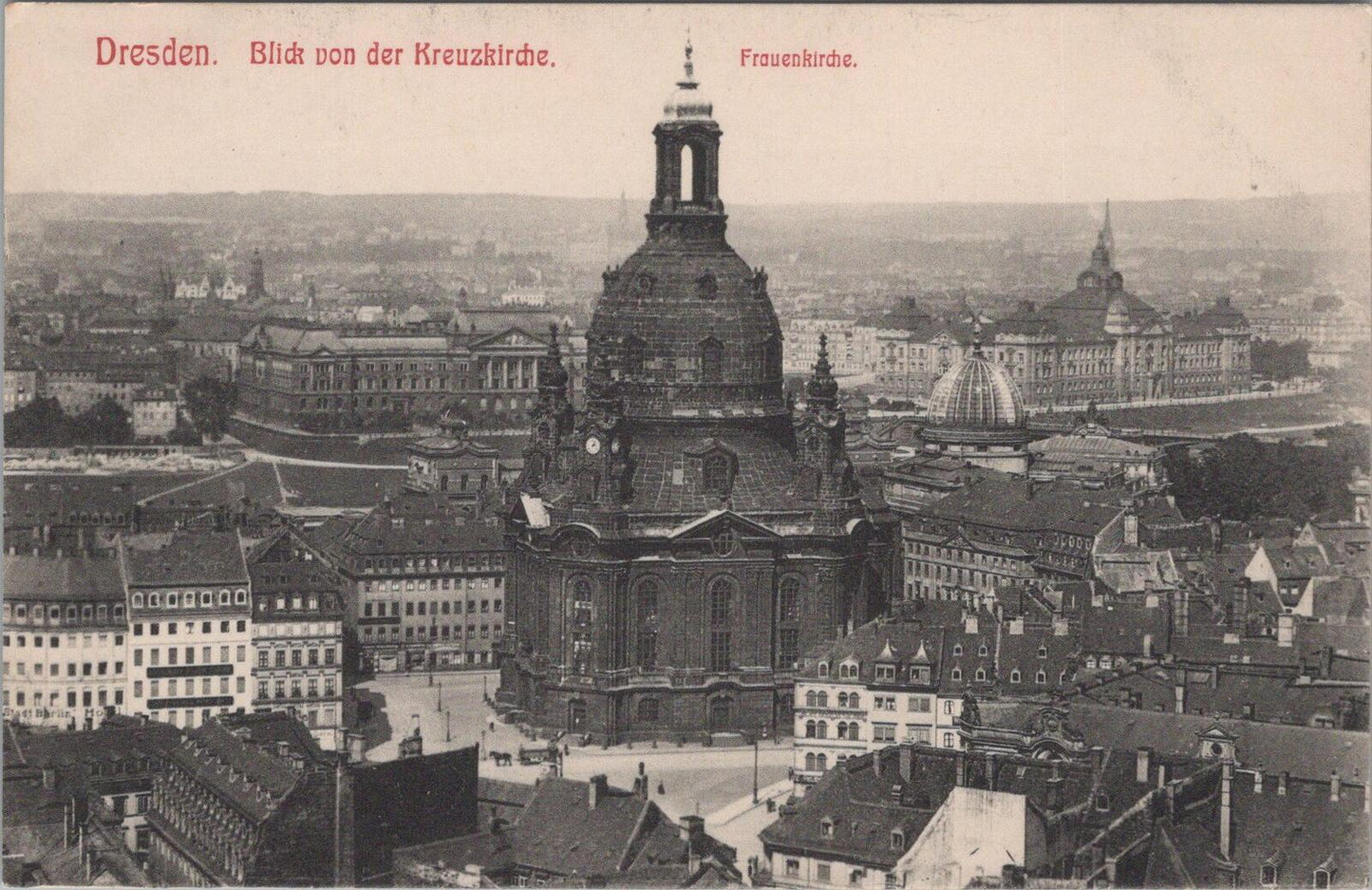 Germany Postcard: Dresden Frauenkirche Blick von der Kreuzkirche Sepia XT2816